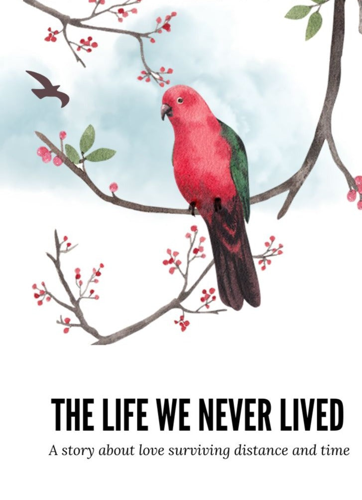 The Life We Never Lived – Printable Romantic Card